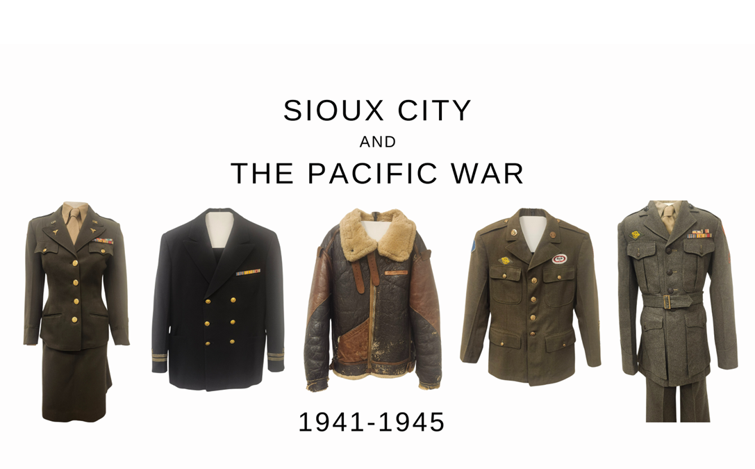 Sioux City and the Pacific War 1941-1945 — Sioux City Public